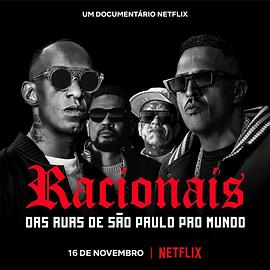 Racionais MC's:：来自圣保罗街头的嘻哈传奇高清在线观看